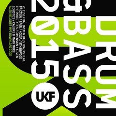 UKF Drum & Bass 2015 (Album Megamix)