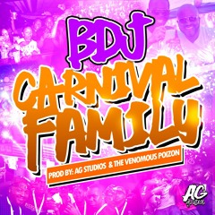 Carnival Family - BDJ - The Venomous Poizon Band 2015