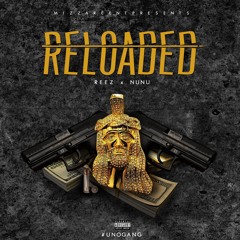 Reez x NuNu280 - Reloaded 1.0