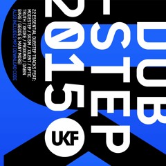 UKF Dubstep 2015 (Album Megamix)