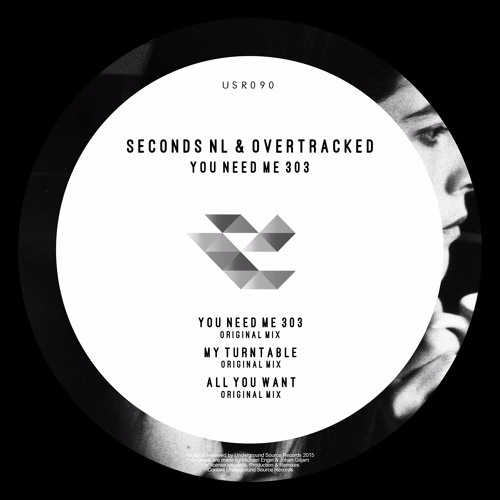 Seconds NL & Overtracked - You Need Me 303