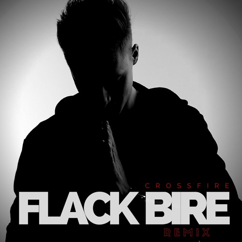 Stephen - Crossfire (Flack Bire Remix)
