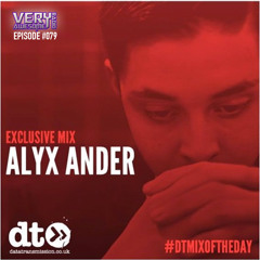 Episode 79 - (Alyx Ander Guest Mix)