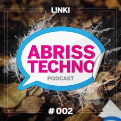 ABRISSTECHNOPODCAST #002 | L!nki