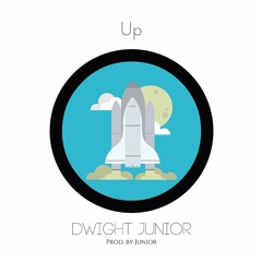 Dwight Junior - Up