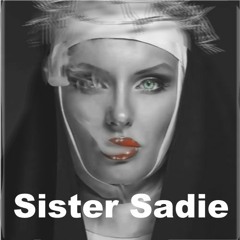 'Sister Sadie' Full Production From Master Yoda..