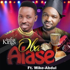 Oba Alase - Joshua Kings | africa-gospel.comli.com