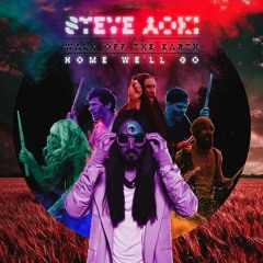 Steve Aoki - Home We'll Go (Pham Remix) [Thissongissick.com Premiere]