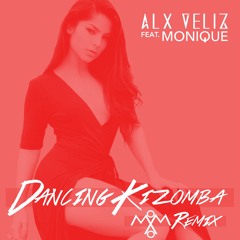 Dancing Kizomba - Alx Veliz Feat. Monique