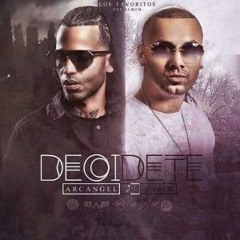 [92] Decidete - Arcangel ft Wisin [Ricardo Carrillo] [DESCARGA EN BUY]