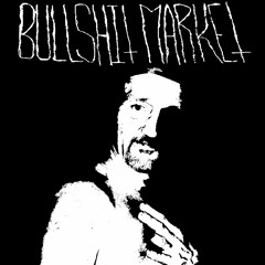 Bullshit Market - No Input