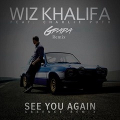 Wiz Khalifa - See You Again Ft. Charlie Puth (GPapa Remix)