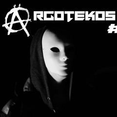 Argotekos #1 - 5 Min Of Hardtek