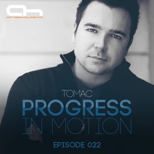 Progress In Motion 022 (AH.FM)