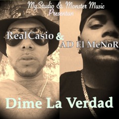 RealCasio Feat. AD El MeNoR - Dime La Verdad