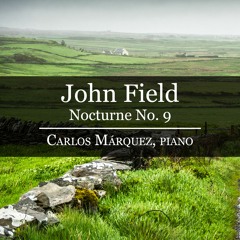 John Field: Nocturne No. 9