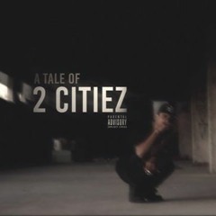 A Tale Of 2 Citiez