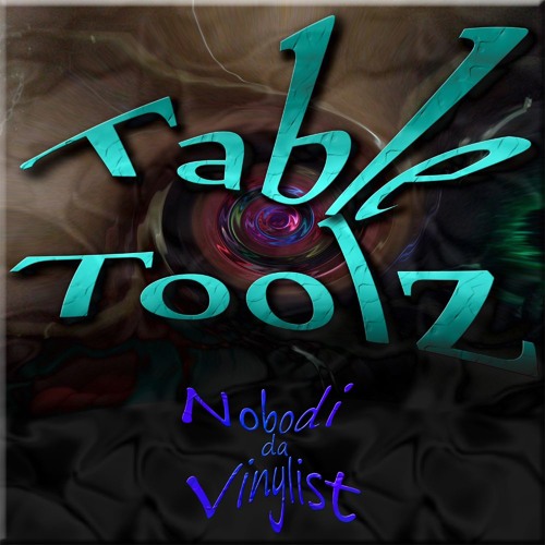 Table Tool 1 (100 bpm) - Nobodi da Vinylist