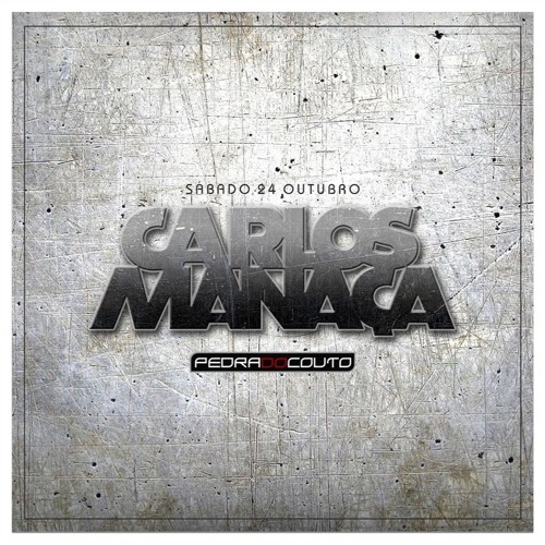 Carlos Manaca LIVE @ Pedra Do Couto [Part 2] | Oct 24th