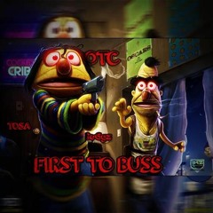 First To Buss - BuGgZ Capone