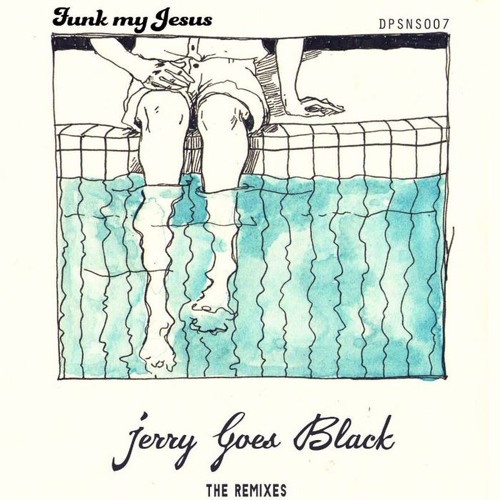Funk My Jesus - Jerry Goes Black (Hot Shakes! Remix)
