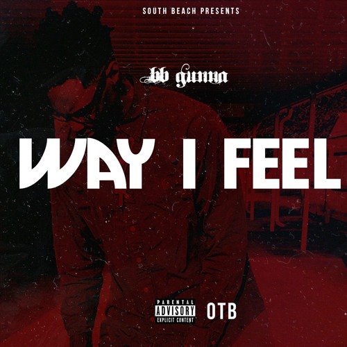 BB Gunna - Way I Feel [Powe Remix](Prod.by Klipz)