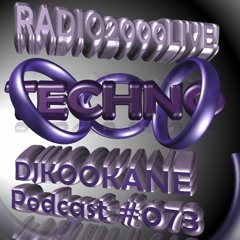 DJKOOKANE-RADIO2000LIVE!-073-TECHNO