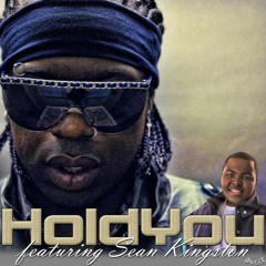 Hold You Detail Ft.Sean Kingstone