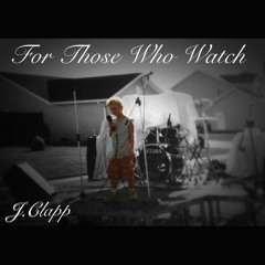 J. Clapp - Jackpot (For Those Who Watch) (Prod. SimsBeats)