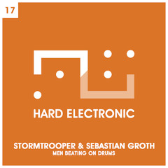 Stormtrooper & Sebastian Groth-The Pumper HE17
