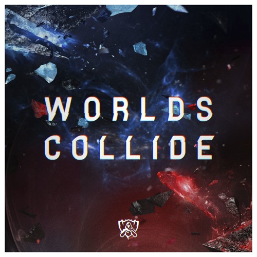 Stream Worlds Collide (Instrumental) by League of Legends | Listen ...
