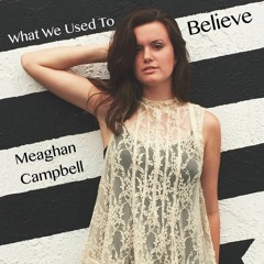 What We Used To Believe