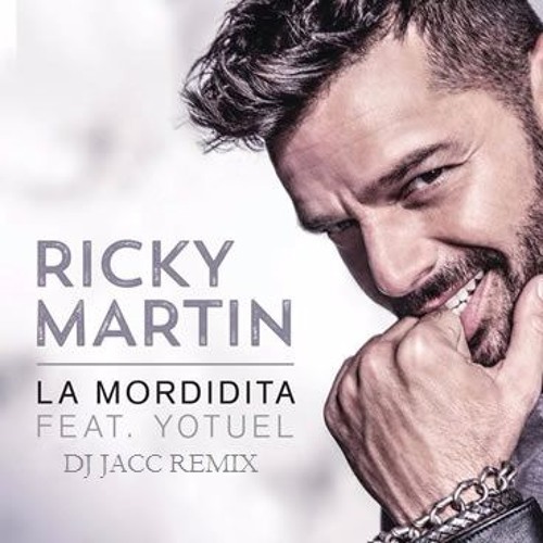 Stream Ricky Martin - La Mordidita ft Yotuel (DJ JACC REMIX) [Free  Download] by DJ JACC | Listen online for free on SoundCloud