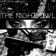 Northern Light@ - The Night Owl