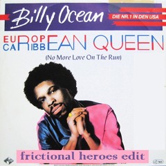 Billy Ocean // Caribbean Queen (Frictional Heroes Edit)