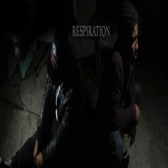 MontyJ.R. X Perception- Respiration