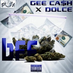 BFF Ft. Dolce Prod By Jay Beats