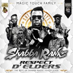 Best of Shabba Ranks Magic Touch Family Style