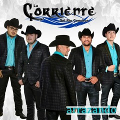 Pa que te aferras-la corriente del rio conchos (2015)
