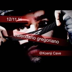 "Calendario Gregoriano" MONOMIX Dark Techno Dj Set at Koenji Cave (11/Dec/2015) [FREE DOWNLOAD]