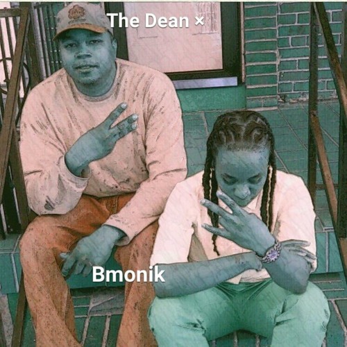 (Can't Be Touched)Bmonik Ft.The Dean-prod by dean