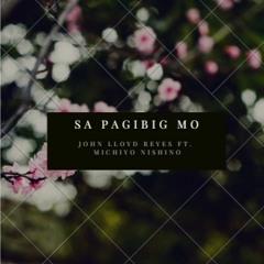 Sa Pag-Ibig Mo (Original Song)