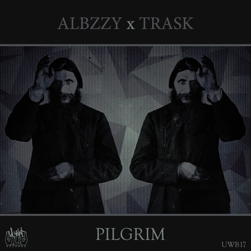 Premiere: Albzzy & TRASK - Pilgrim [U Wot Blud? Records]