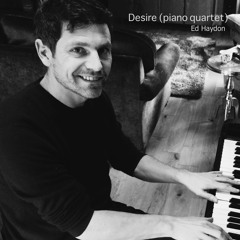 Desire (piano quartet version)