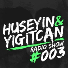 H&Y Radio Show #003 (Guest Mix Yuksel Urer)