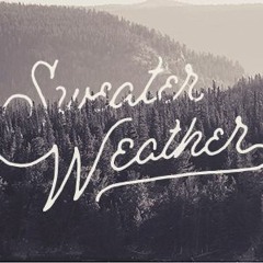 Sweater Weather snippet