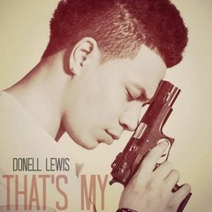 Donell Lewis - Thats My