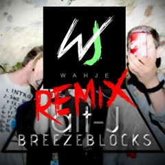 Breezeblocks [Chill Trap Remix]