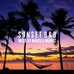 Marcelo Méndez - Sunset B&B Exclusive Mix (Dec. 2015) - TUNNEL FM