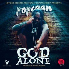 Popcaan - God Alone (Instrumental) Notnice Records / Unruly Ent | @Akam_Ent